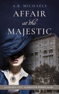 Affair at the Majestic